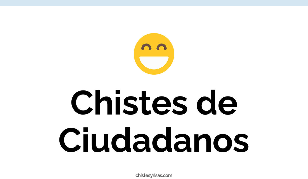 chistes de ciudadanos