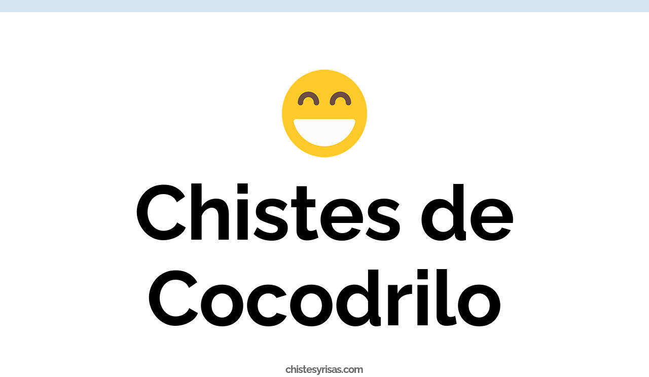 chistes de cocodrilo