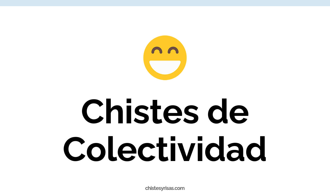 chistes de colectividad