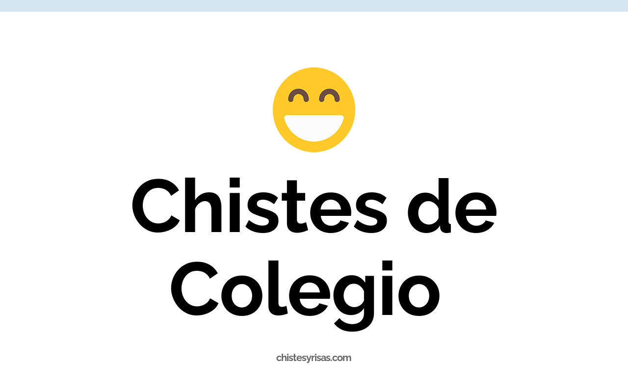 chistes de colegio