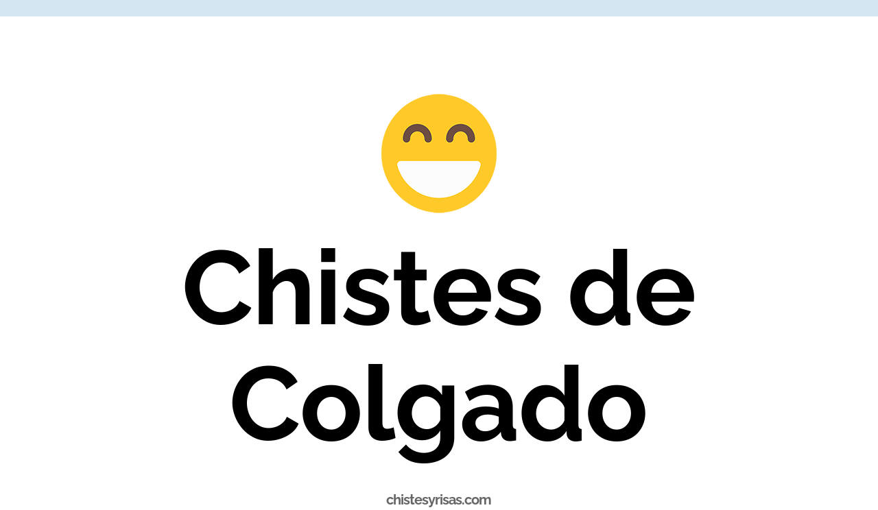 chistes de colgado