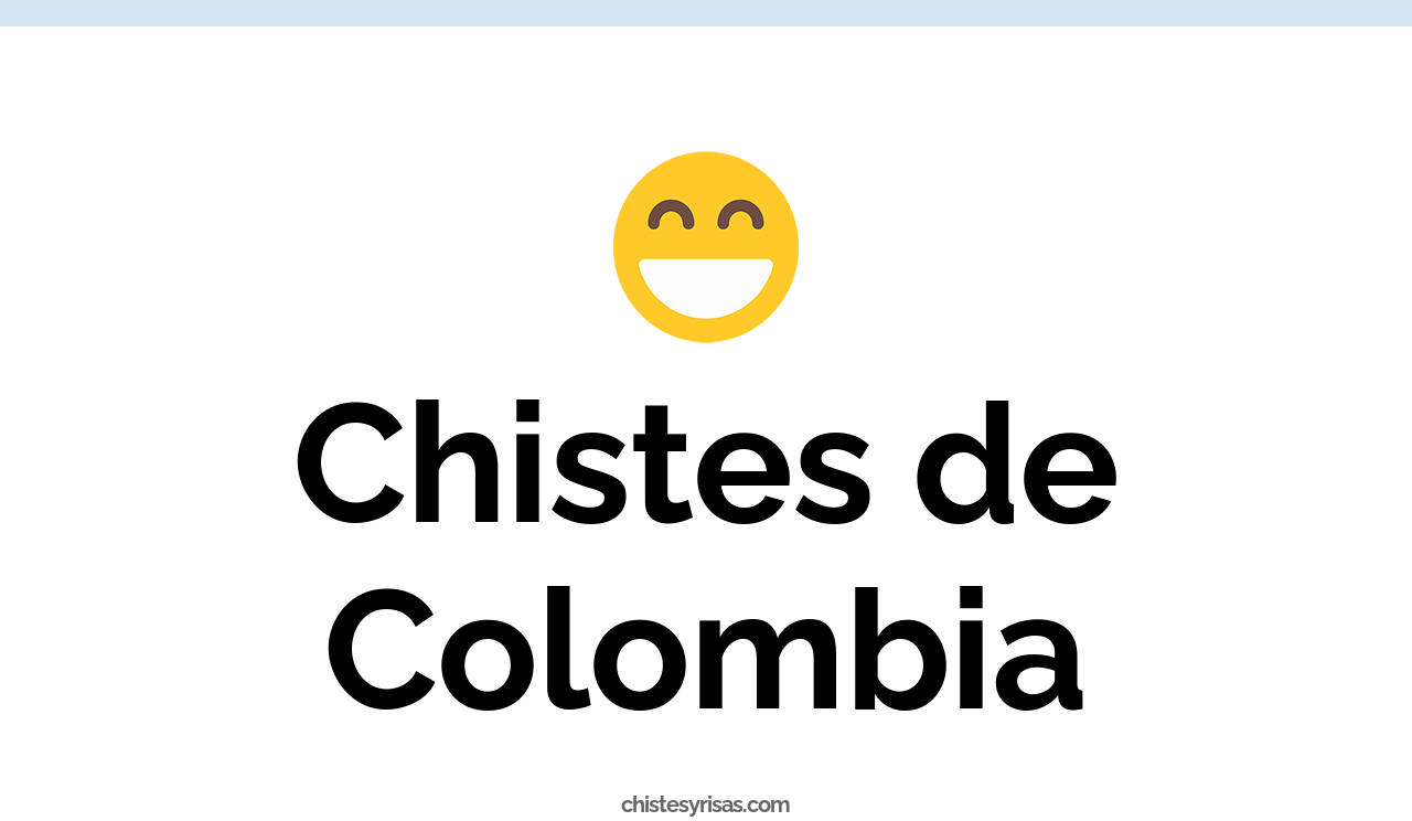 chistes de colombia