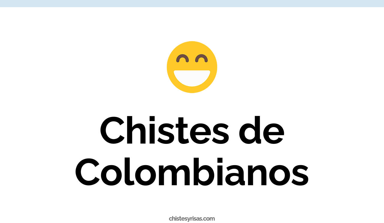 chistes de colombianos