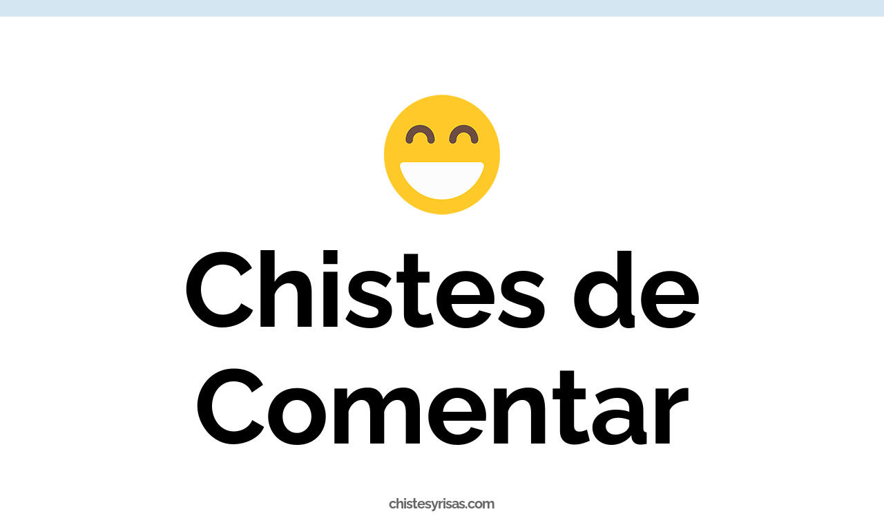 chistes de comentar