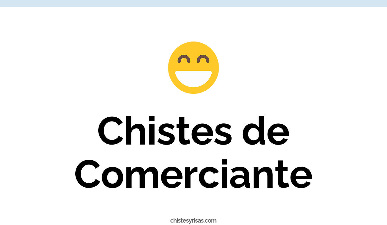 chistes de comerciante