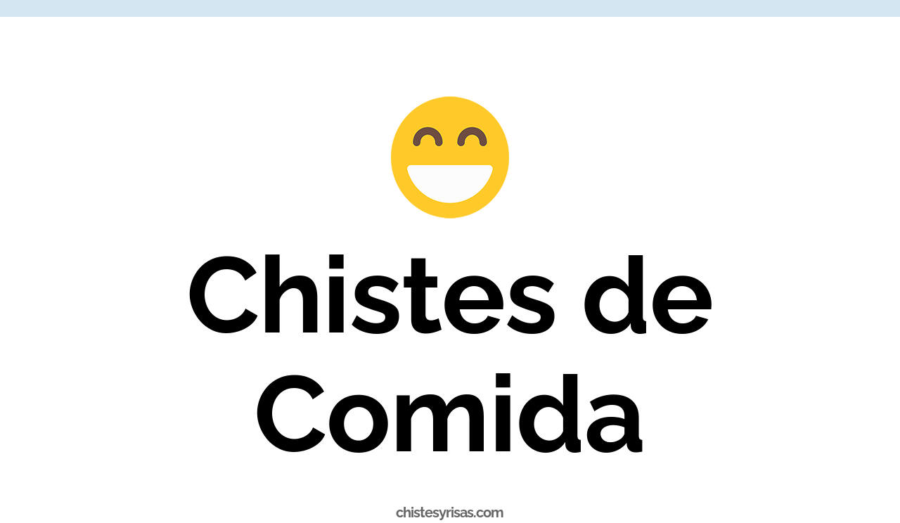 chistes de comida
