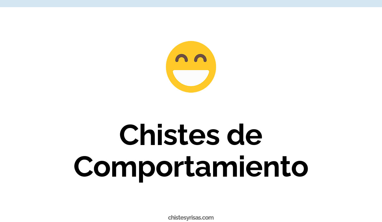 chistes de comportamiento