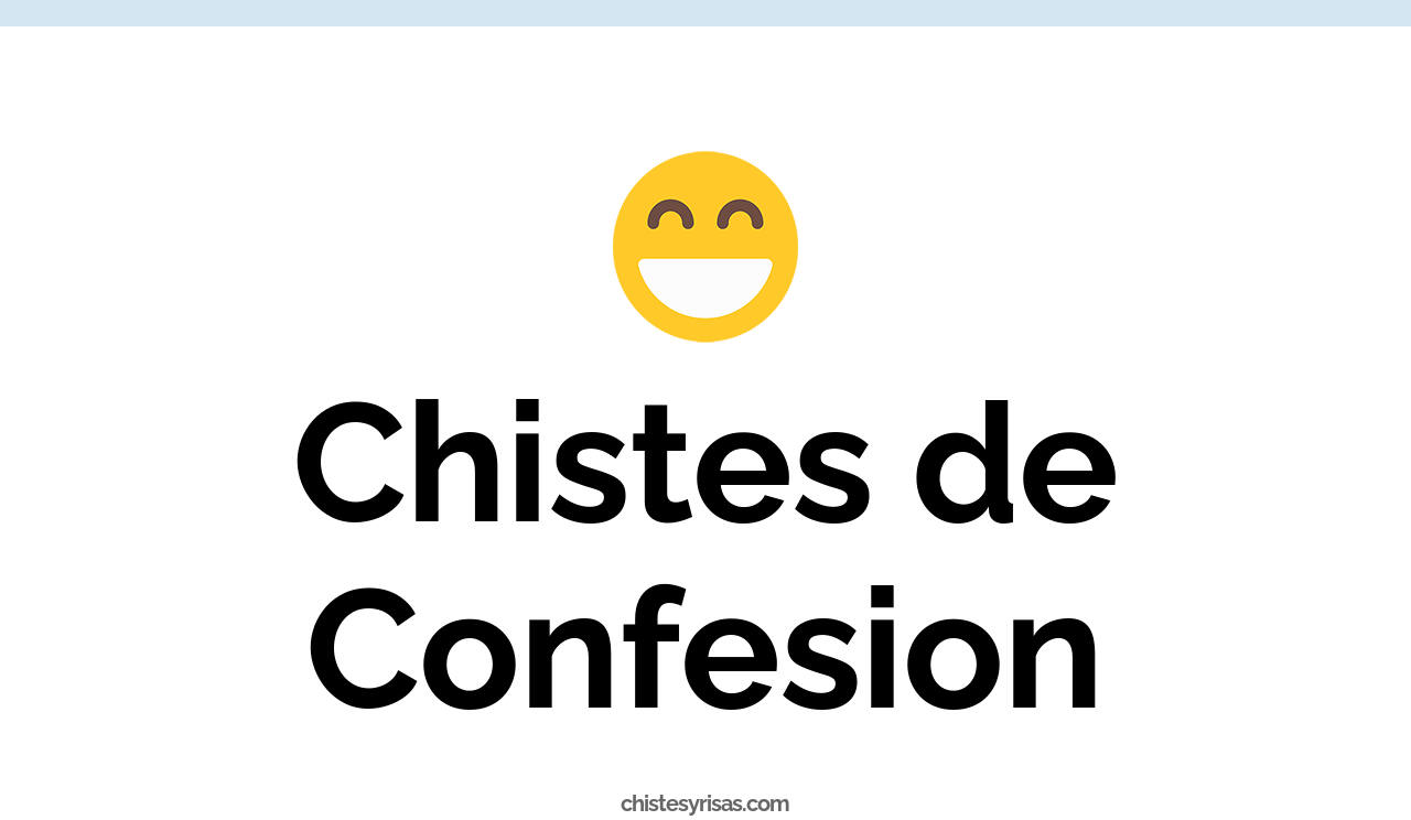 chistes de confesión
