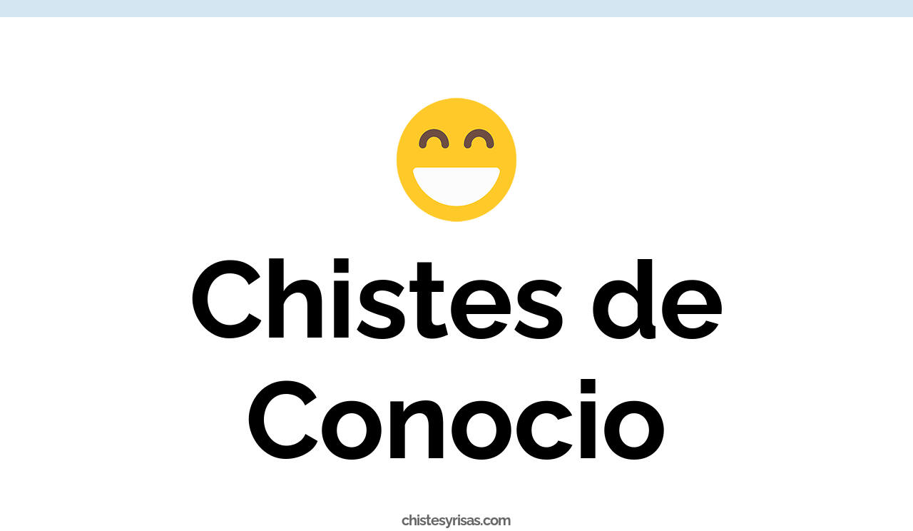 chistes de conocio