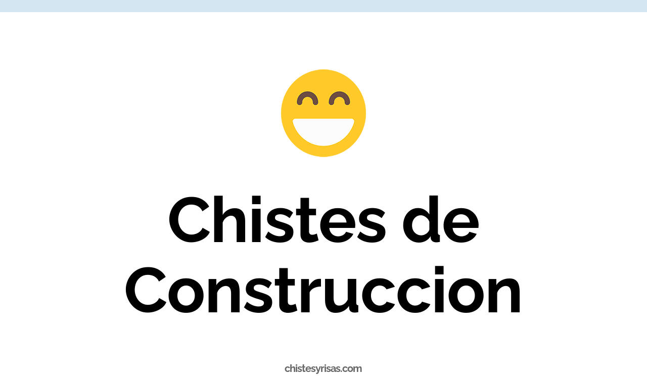 chistes de construcción