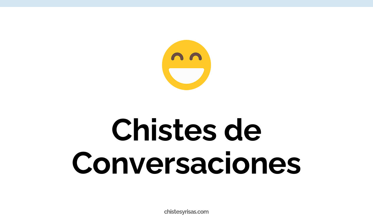 chistes de conversaciones