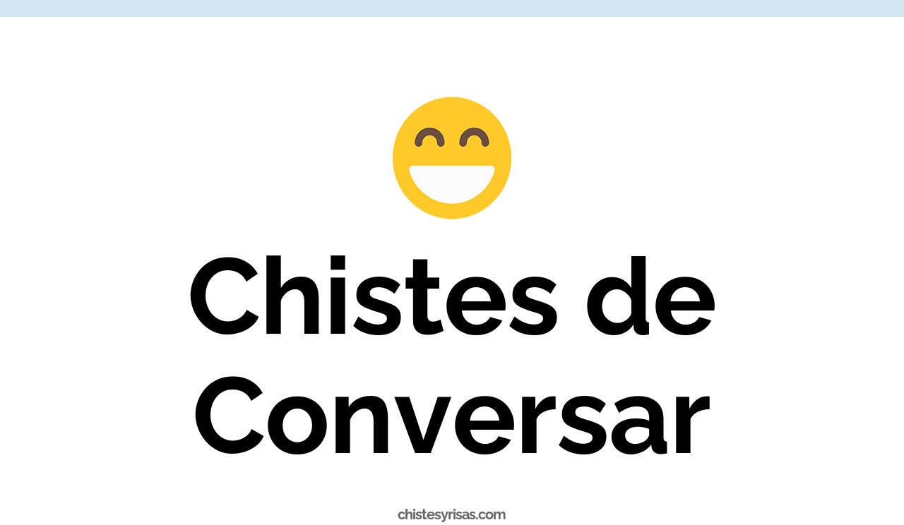 chistes de conversar