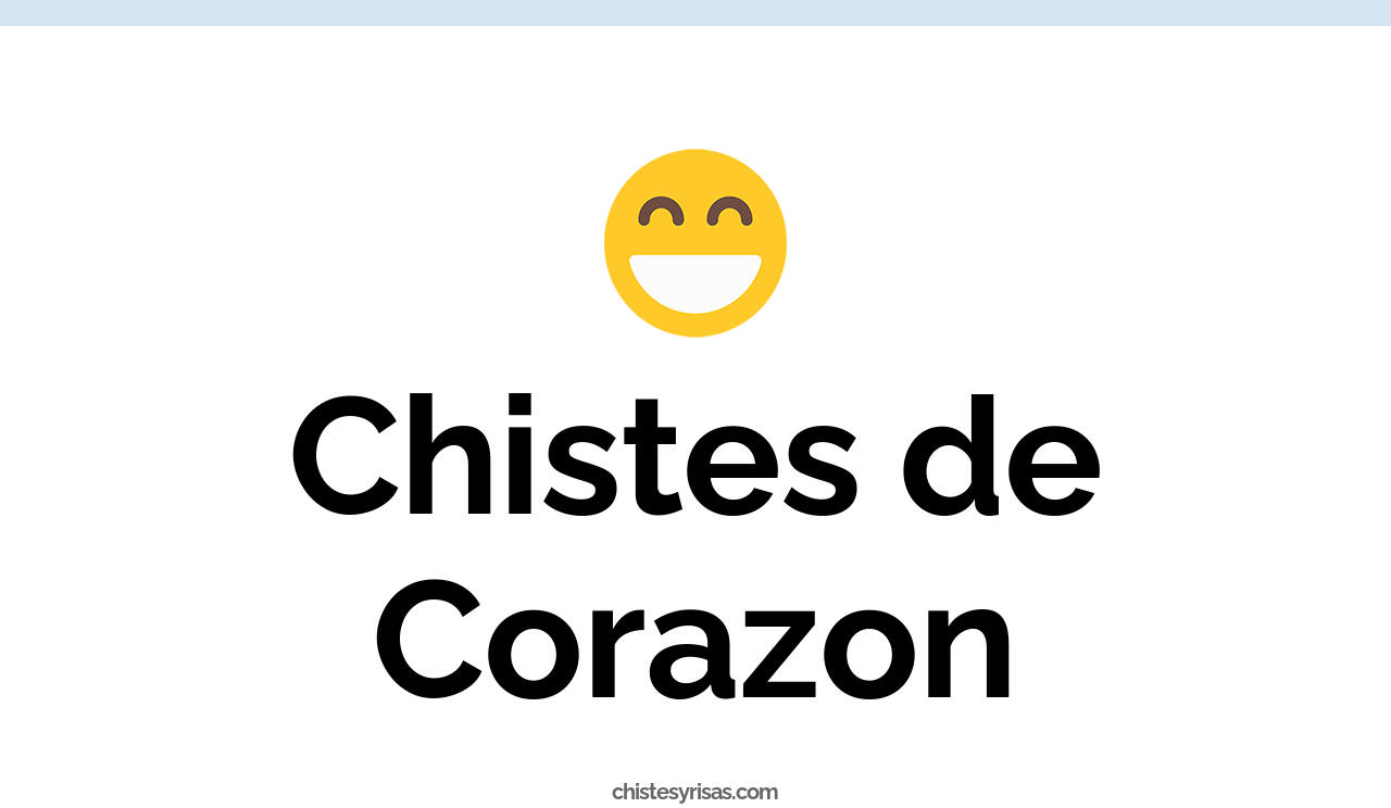 chistes de corazón