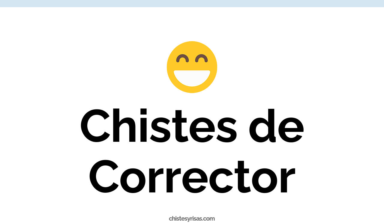 chistes de corrector