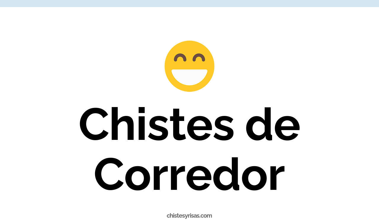 chistes de corredor