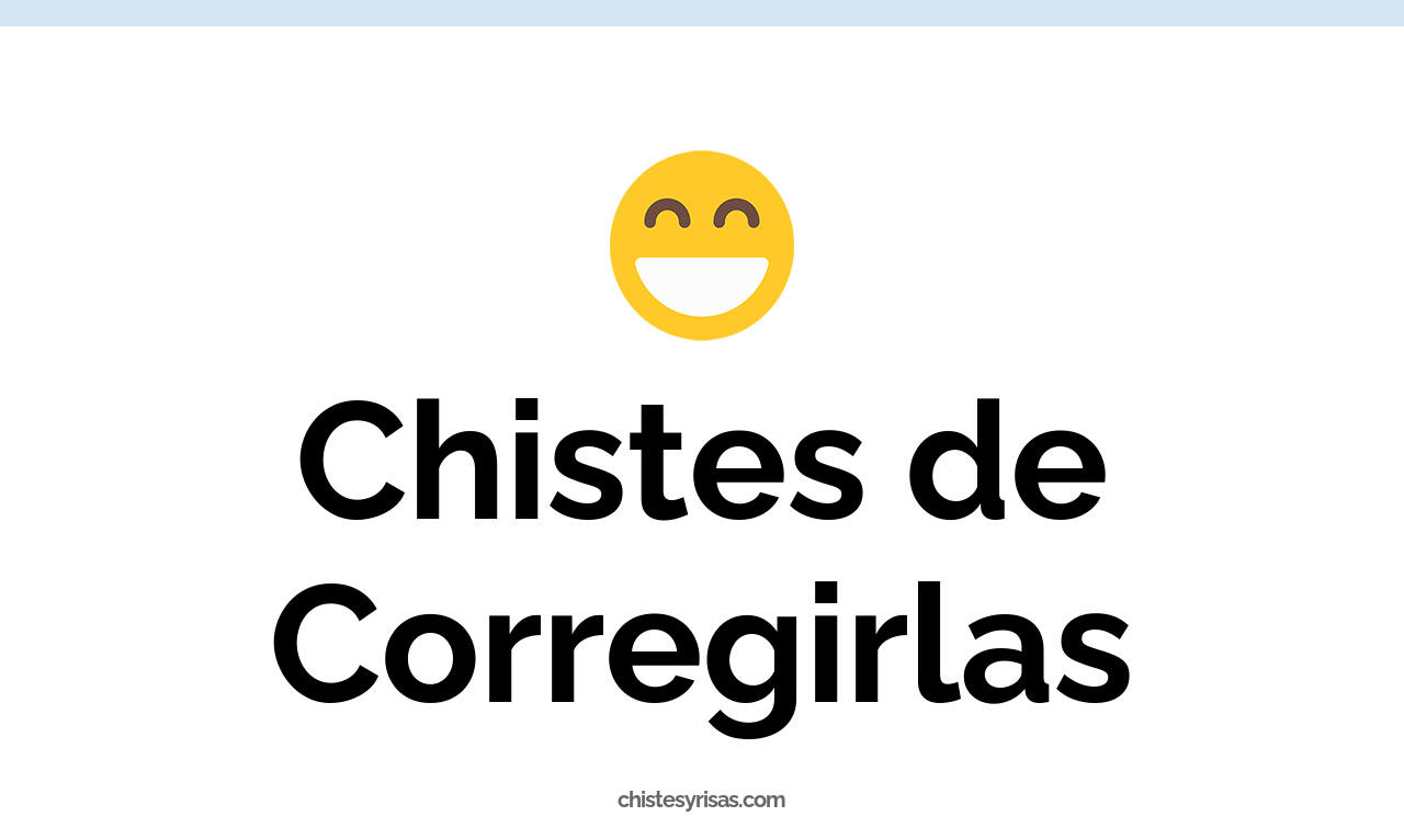 chistes de corregirlas