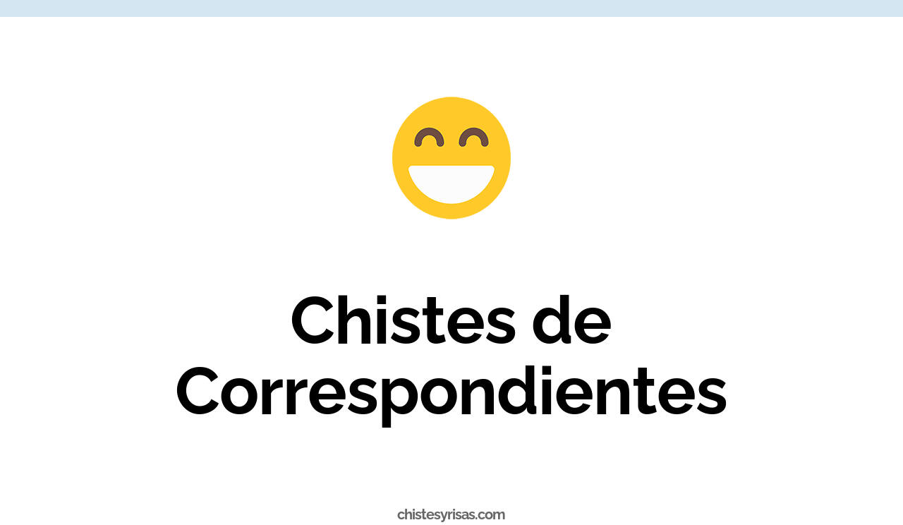 chistes de correspondientes