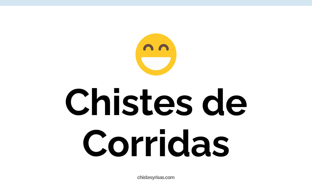 chistes de corridas