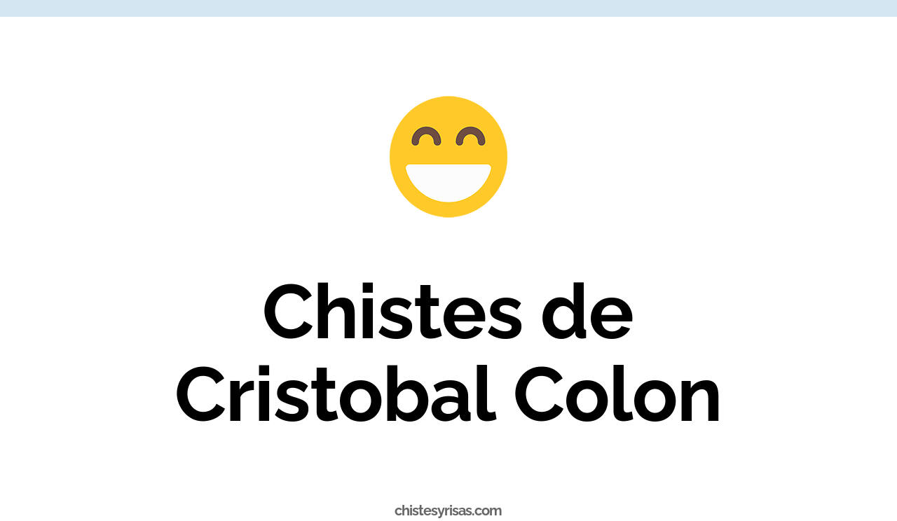 chistes de cristobal colon