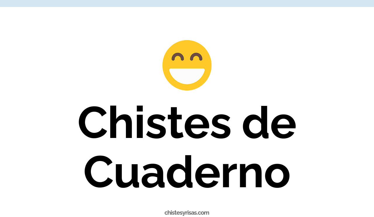 chistes de cuaderno