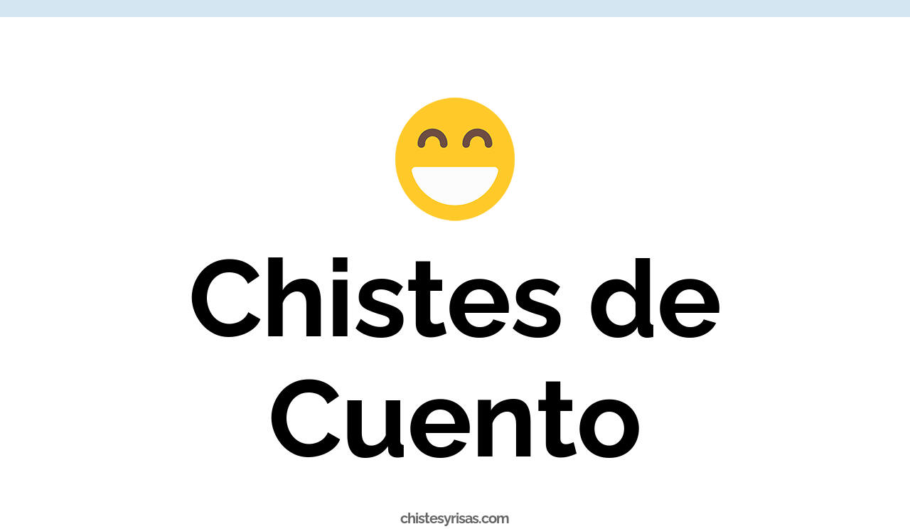 chistes de cuento