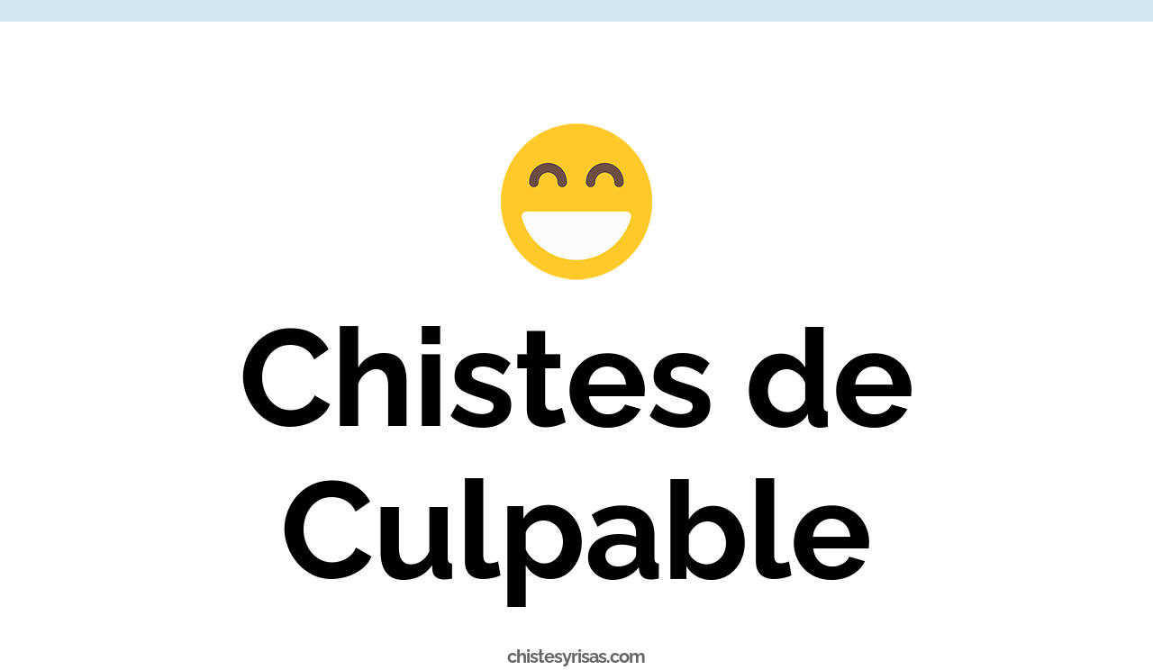 chistes de culpable