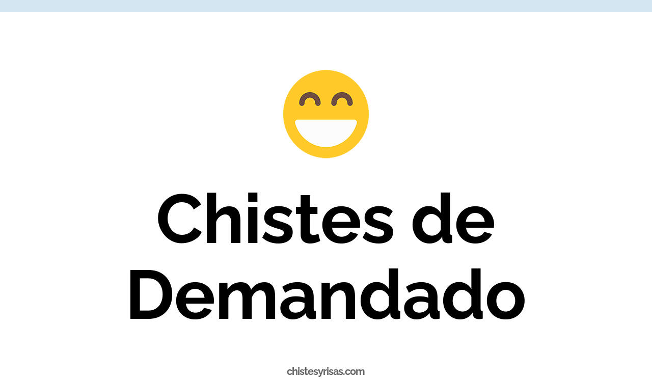 chistes de demandado