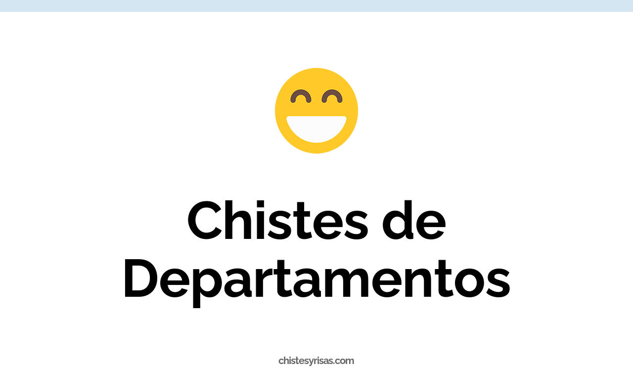 chistes de departamentos