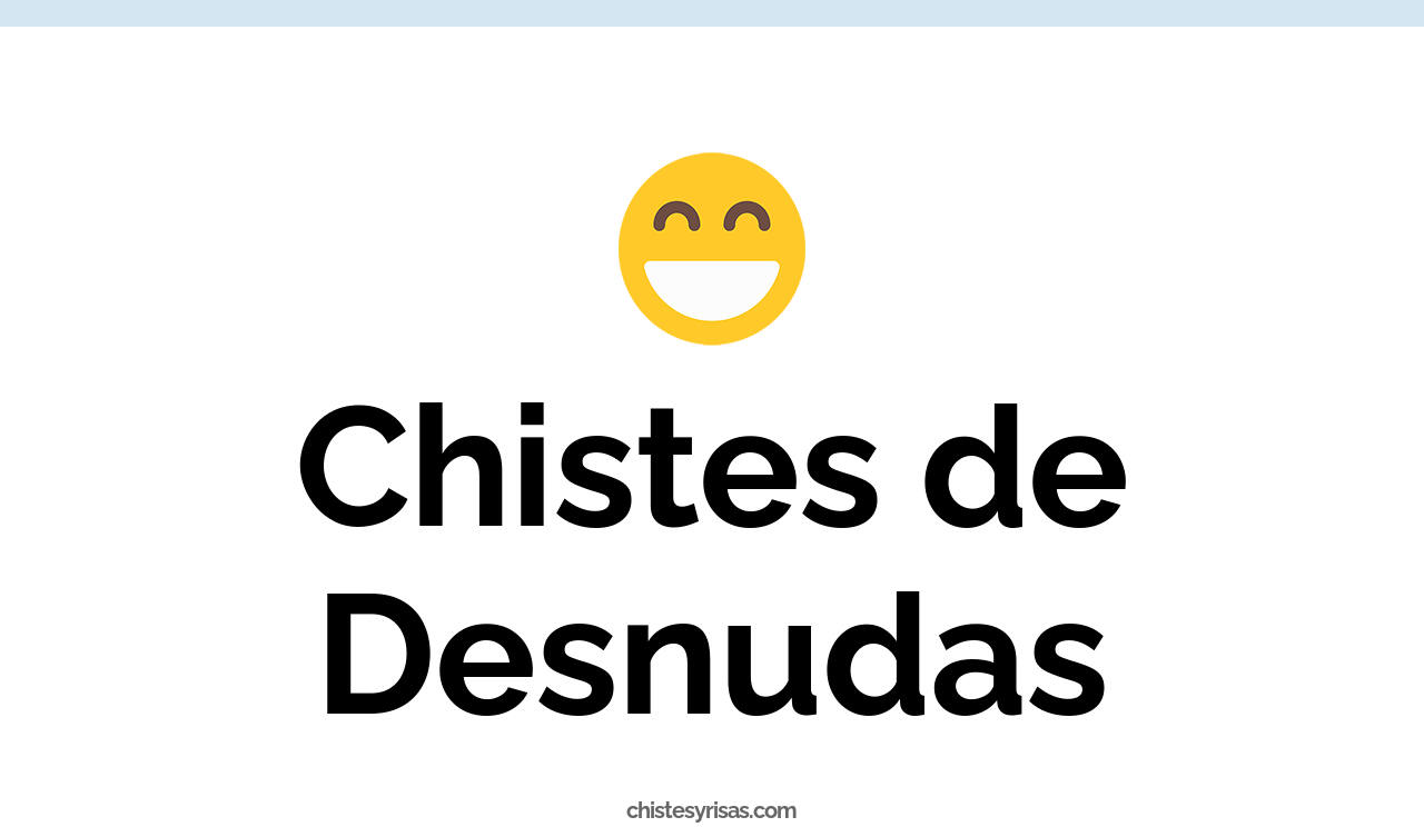 chistes de desnudas