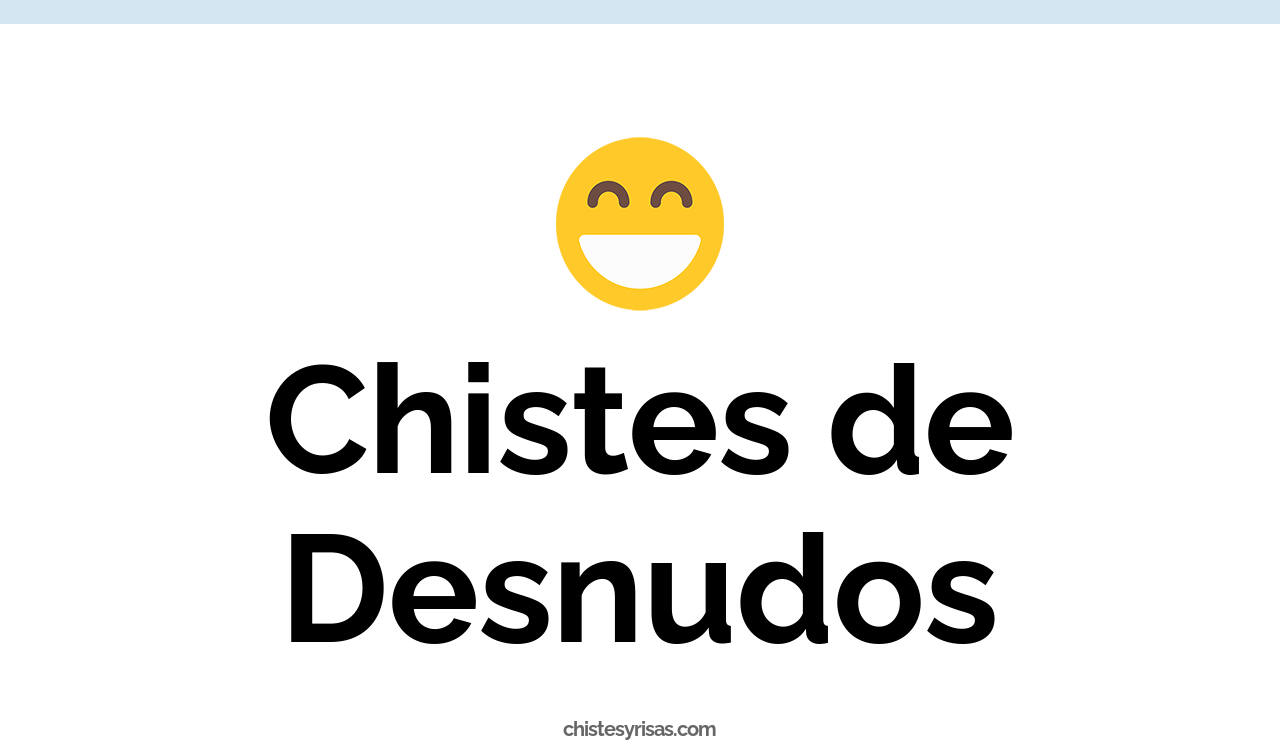 chistes de desnudos
