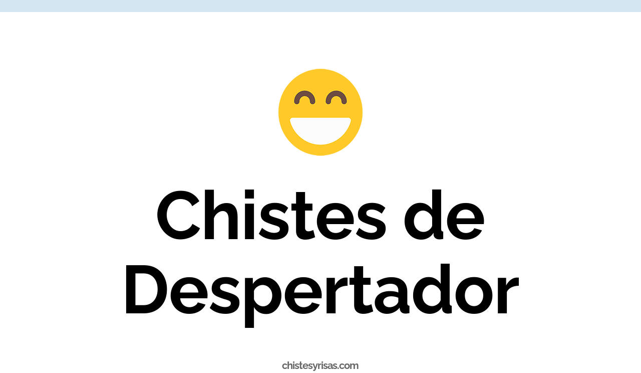 chistes de despertador