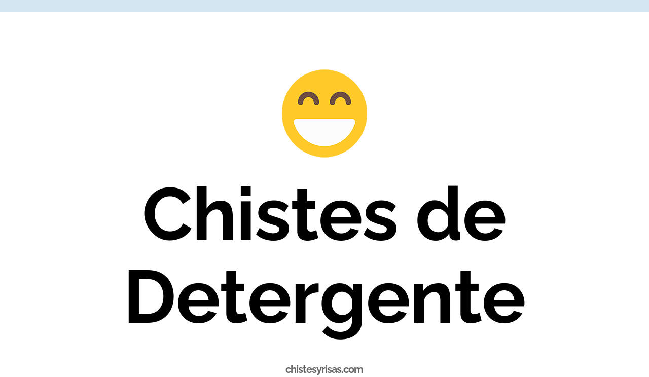chistes de detergente