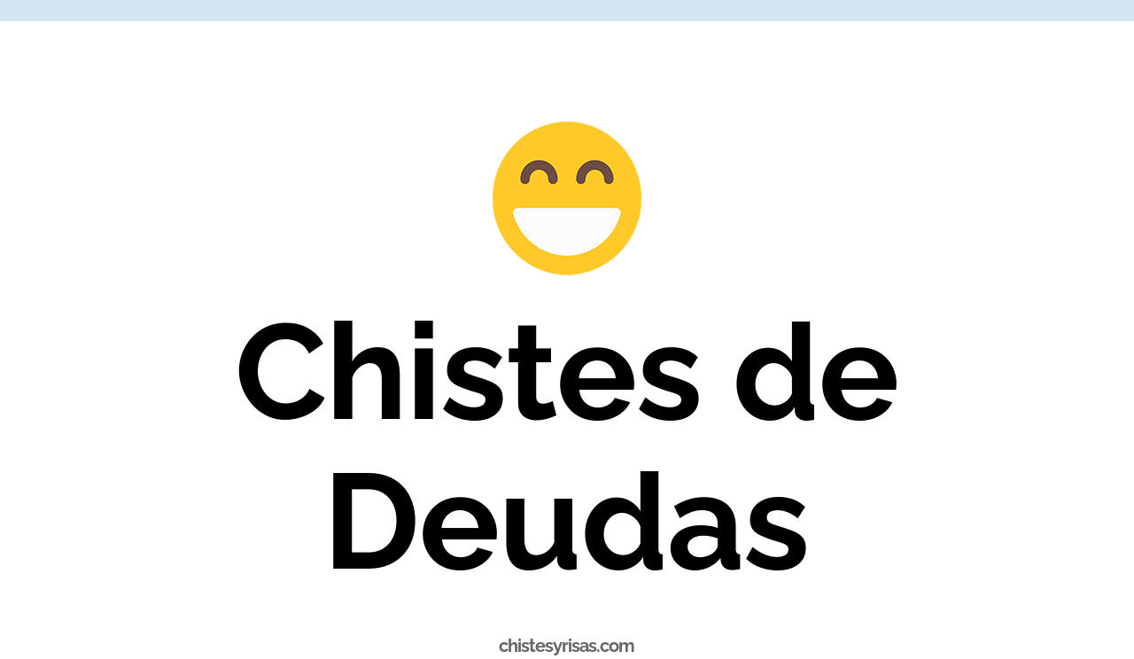 chistes de deudas