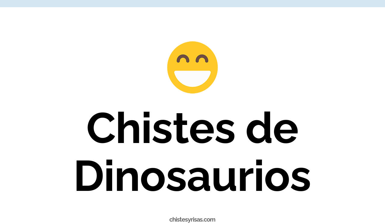 chistes de dinosaurios
