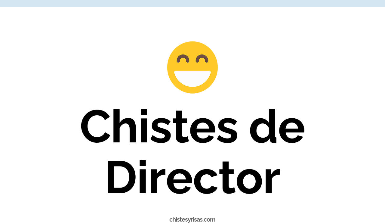 chistes de director