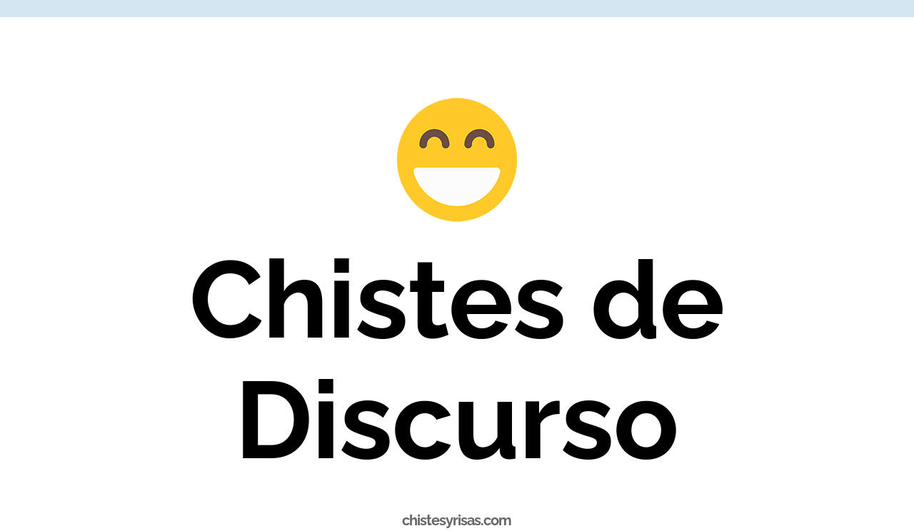 chistes de discurso