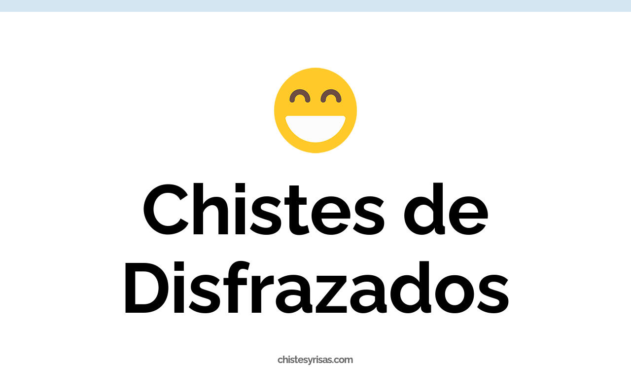 chistes de disfrazados