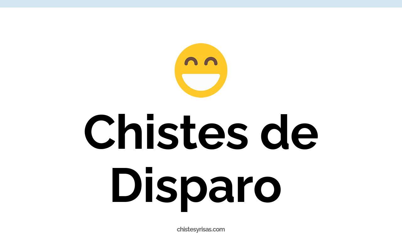 chistes de disparo