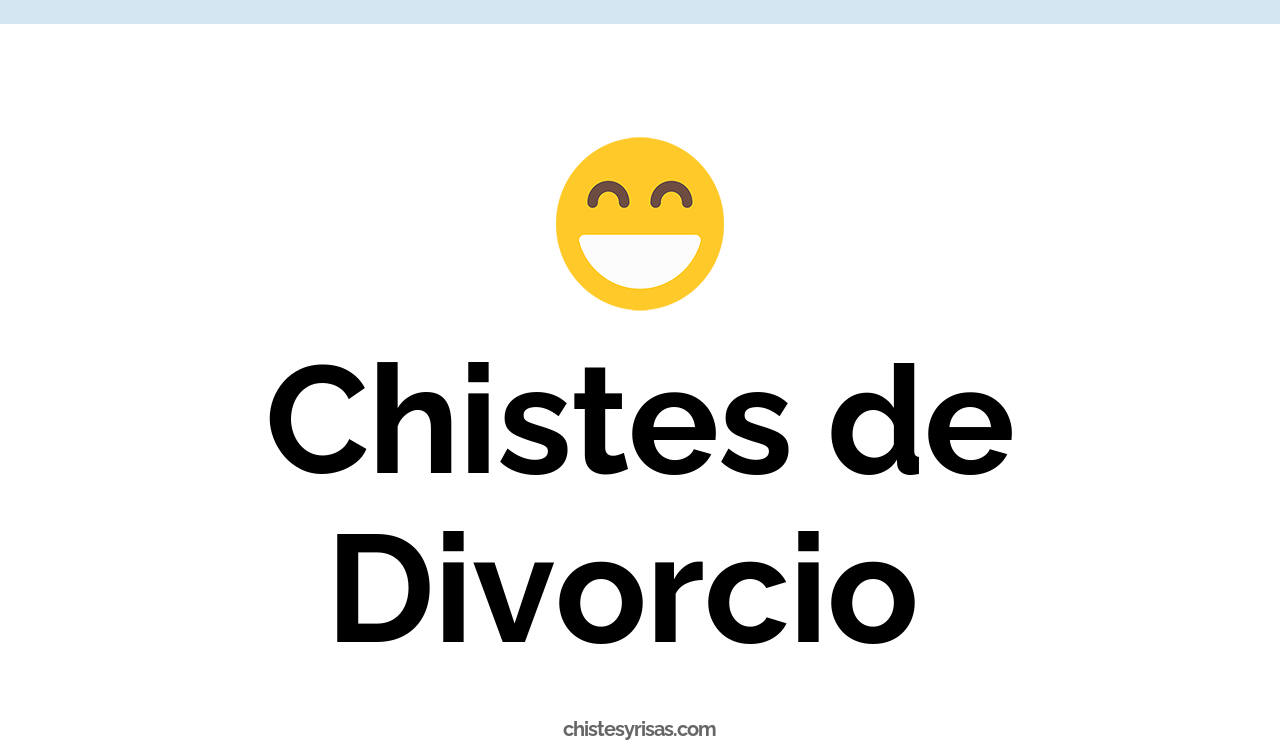 chistes de divorcio