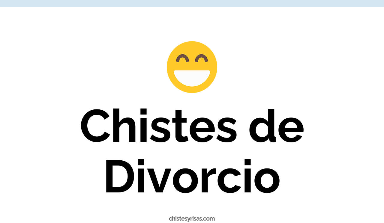 chistes de divorcio