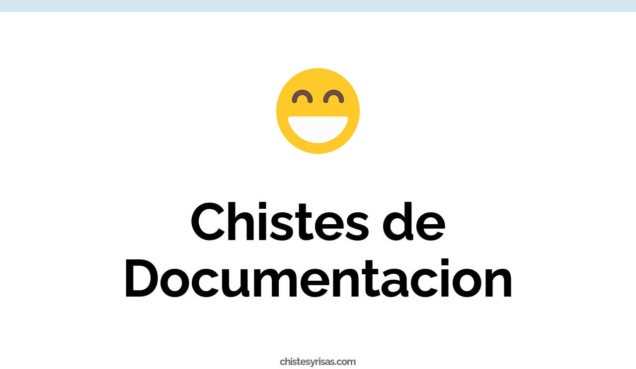 chistes de documentación