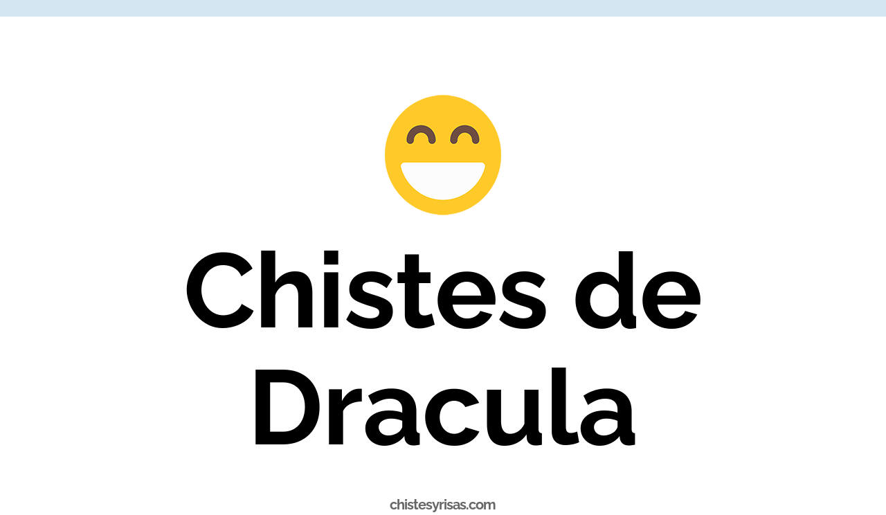 chistes de dracula