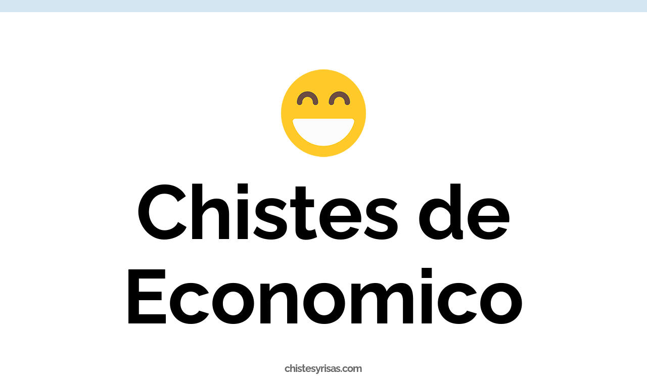 chistes de económico