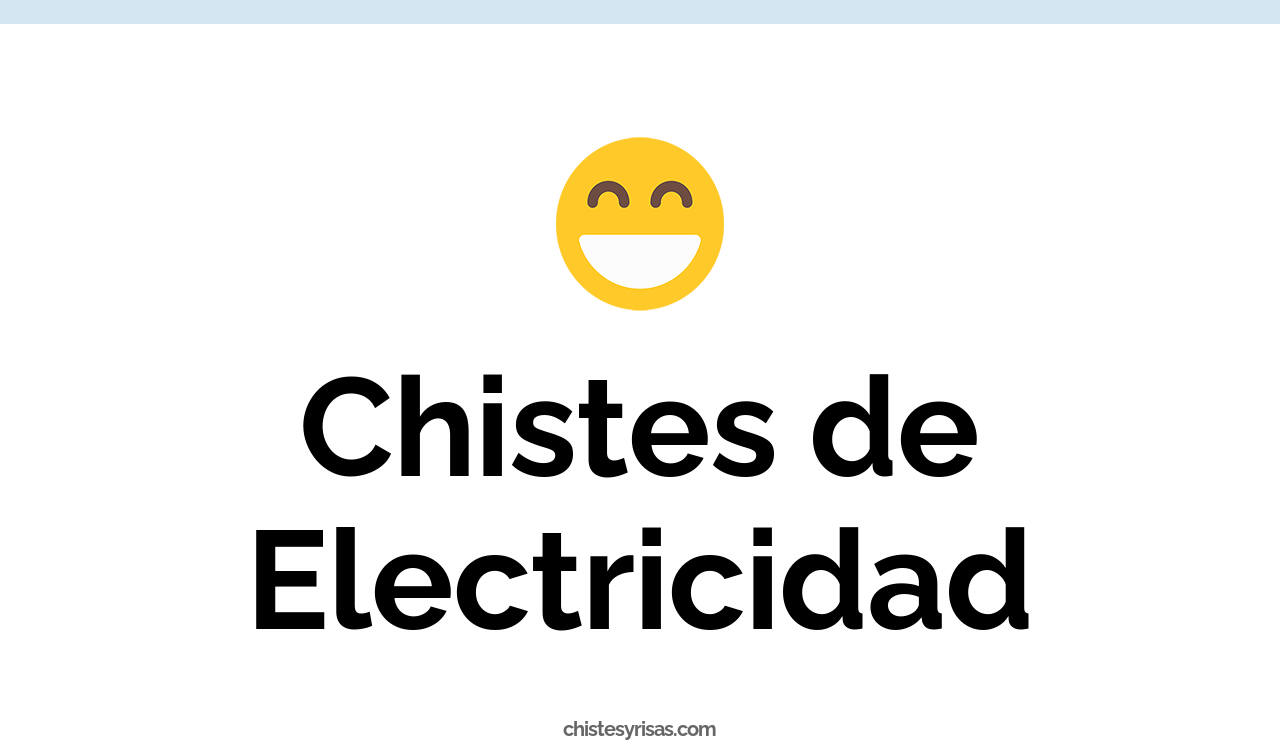 chistes de electricidad