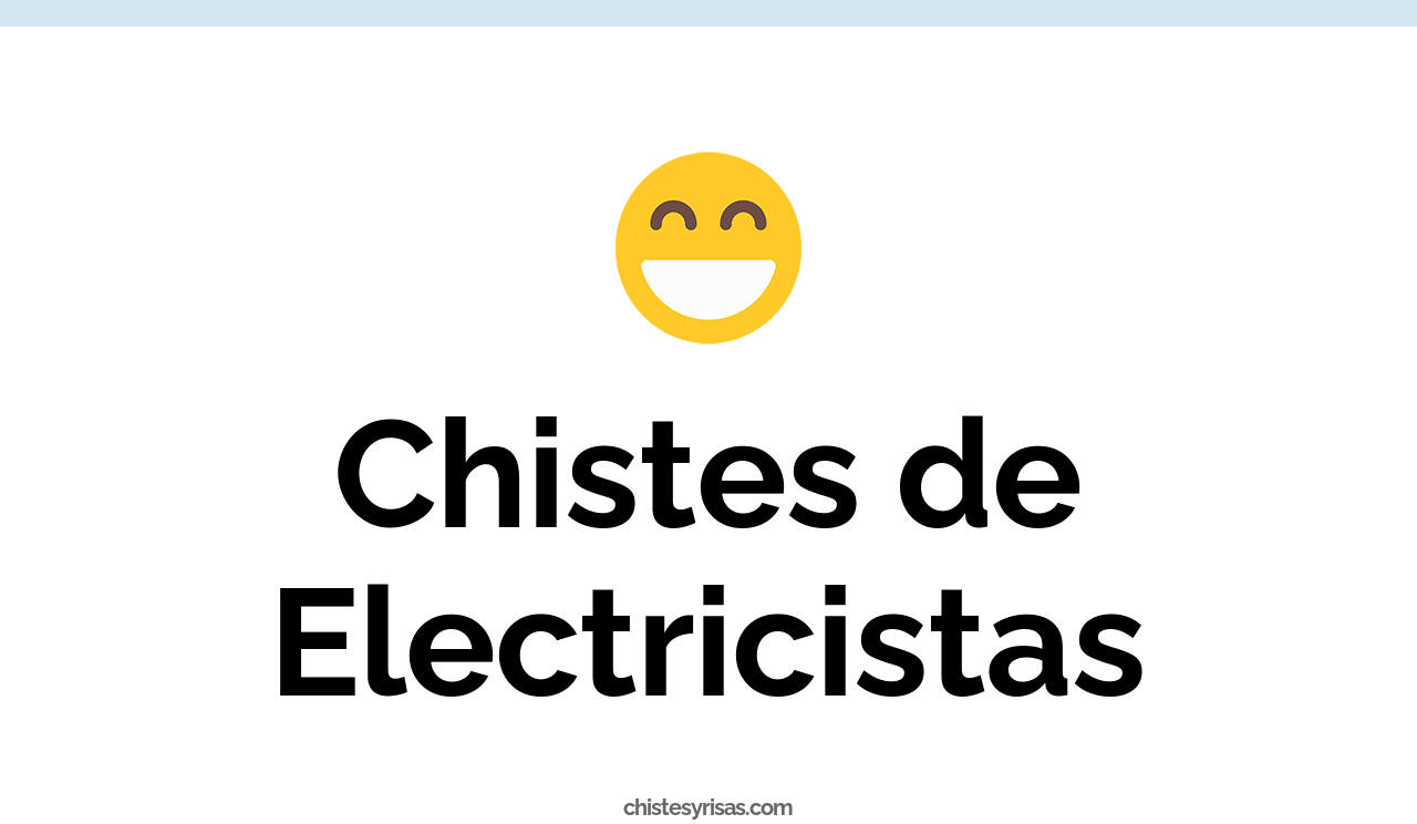 chistes de electricistas