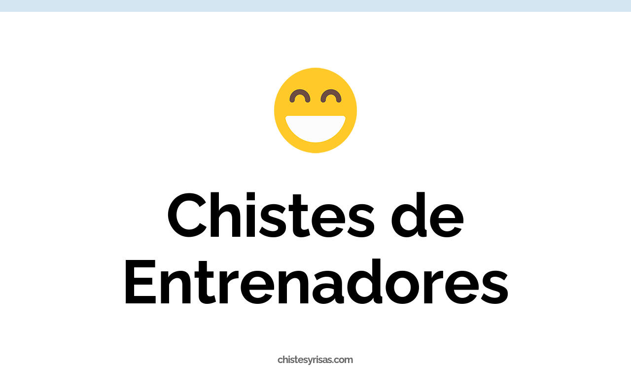 chistes de entrenadores