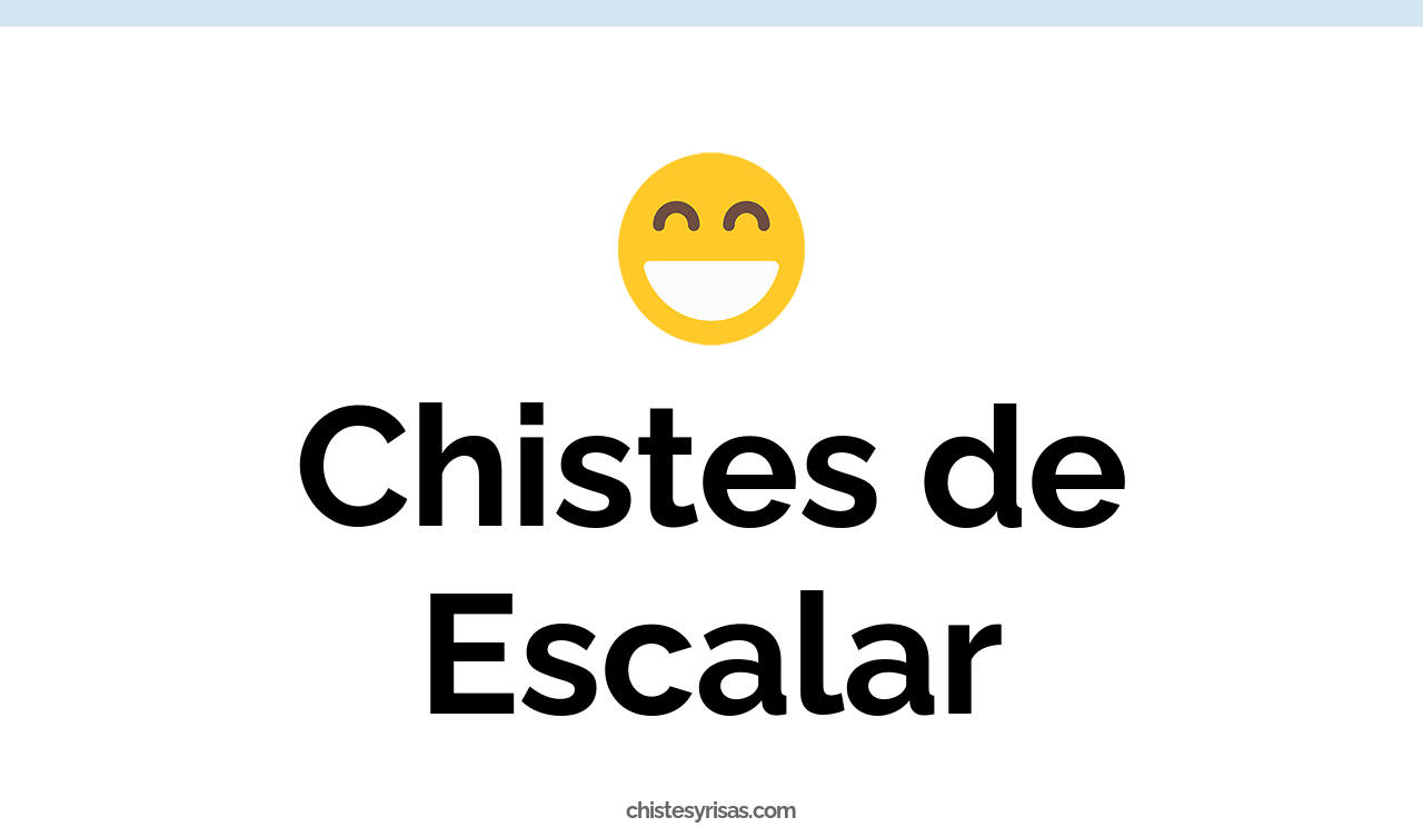 chistes de escalar