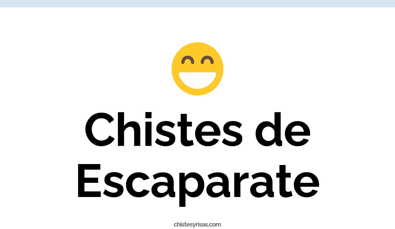 chistes de escaparate