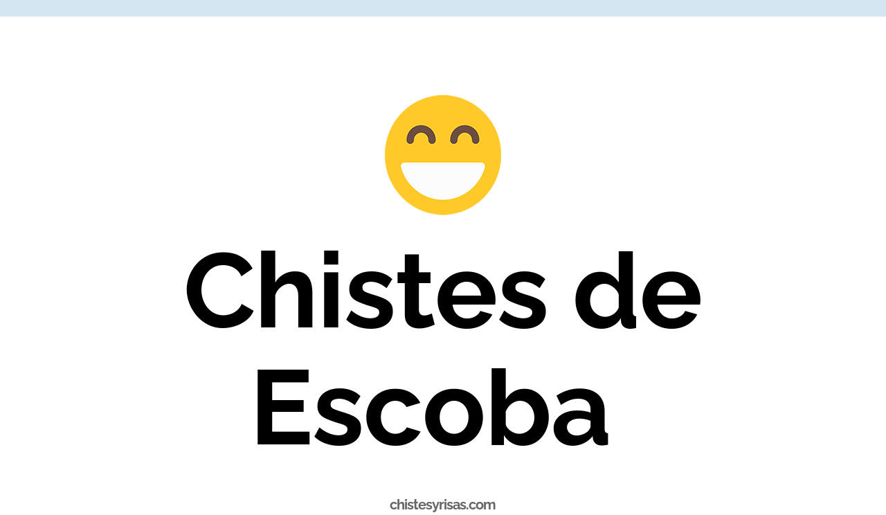 chistes de escoba