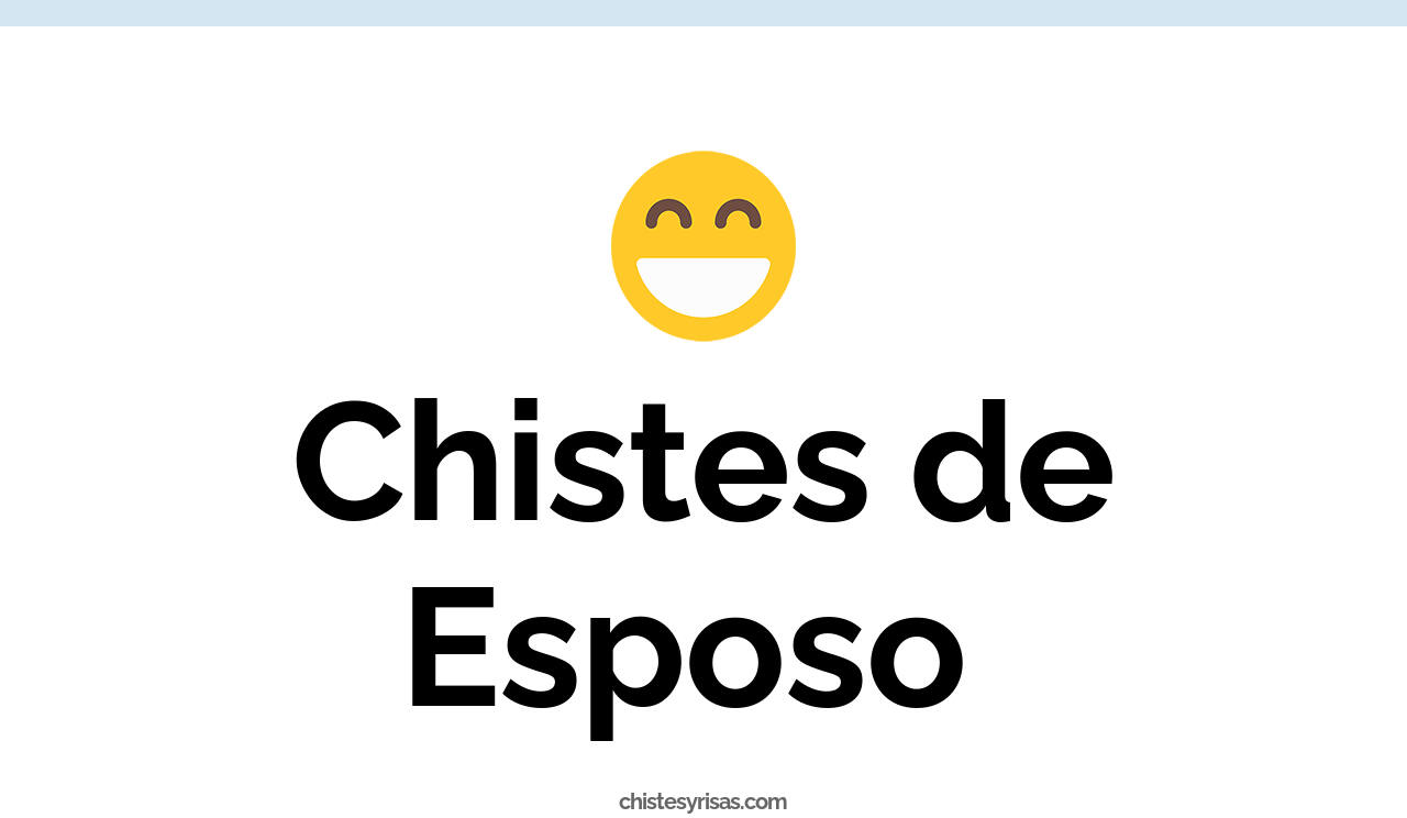 chistes de esposo